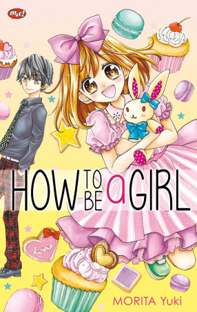 How To Be A Girl