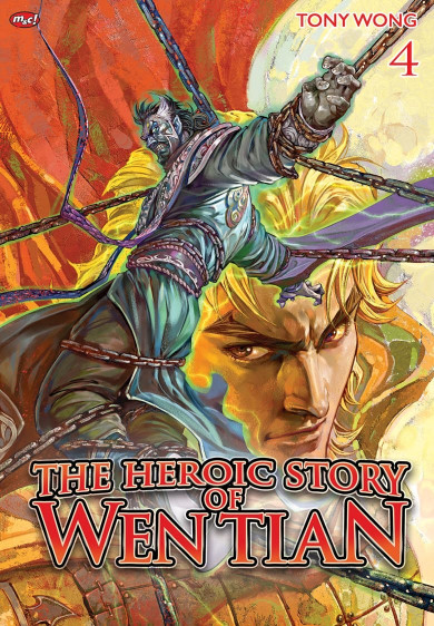 The Heroic Story of Wen Tian 04 - M&C Gramedia - PT GRAMEDIA PUSTAKA UTAMA
