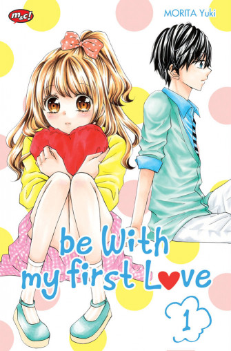 Be with My First Love 01