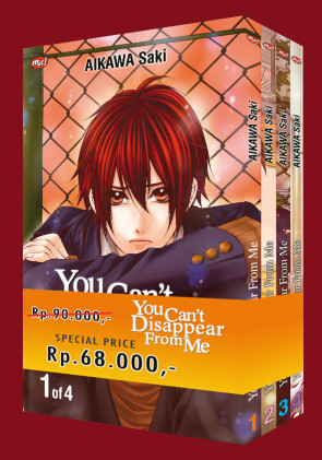 YOU CAN'T DISAPPEAR FROM ME vol. 1-4