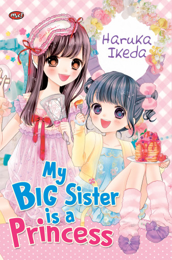 My Big Sister is A Princess