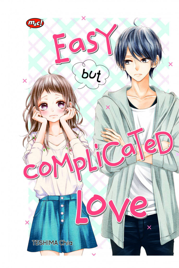 Easy But Complicated Love