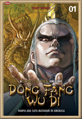 Dong Fang Wu Di : A Long Hu Men Side Story 01