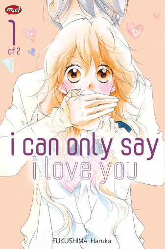 I Can Only Say I Love You 01