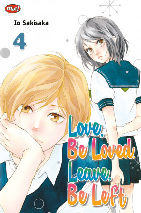 Love, Be Loved, Leave, Be Left 04