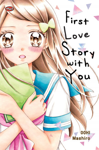 First Love Story With You