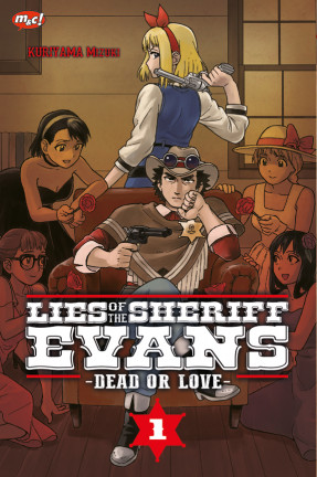 Lies of The Sheriff Evans - Dead or Love - 01
