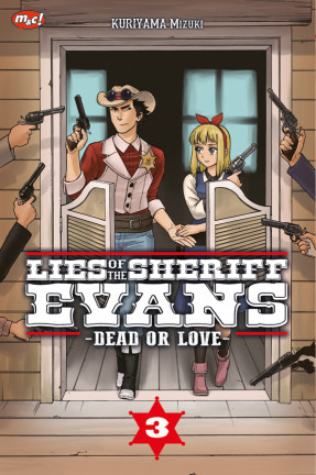 Lies of The Sheriff Evans - Dead or Love - 03