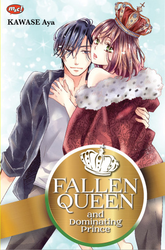 Fallen Queen and Dominating Prince