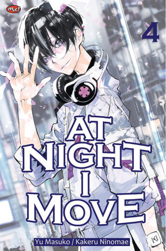 At Night I Move 04 - tamat