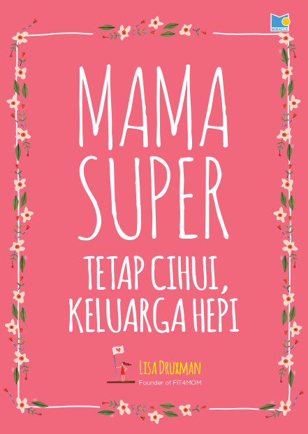 Mama Super: Tetap Cihui, Keluarga Hepi 