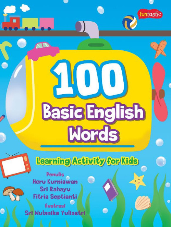 100 BASIC ENGLISH WORDS - LEARNING ACTIVITY FOR KIDS