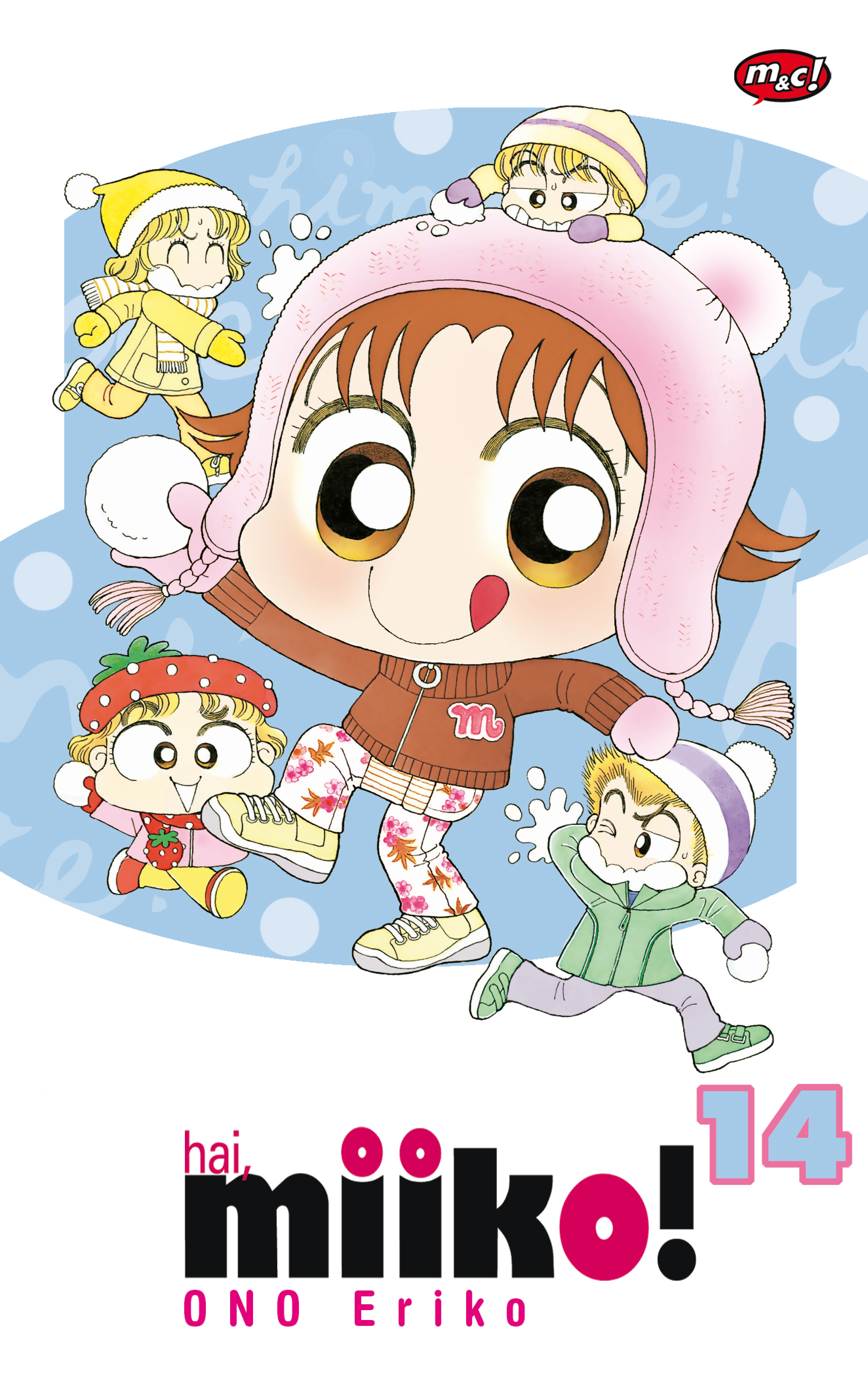 HAI, MIIKO 14 - BOOKPAPER - M&C Gramedia - PT GRAMEDIA PUSTAKA UTAMA