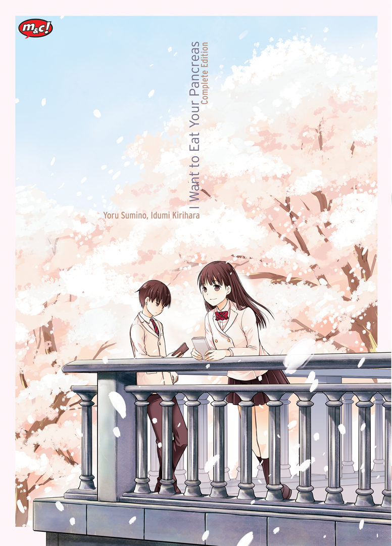 I WANT TO EAT YOUR PANCREAS - COMPLETE EDITION - M&C Gramedia - PT ...