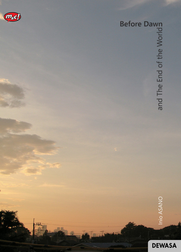 AKASHA : BEFORE DAWN AND THE END OF THE WORLD