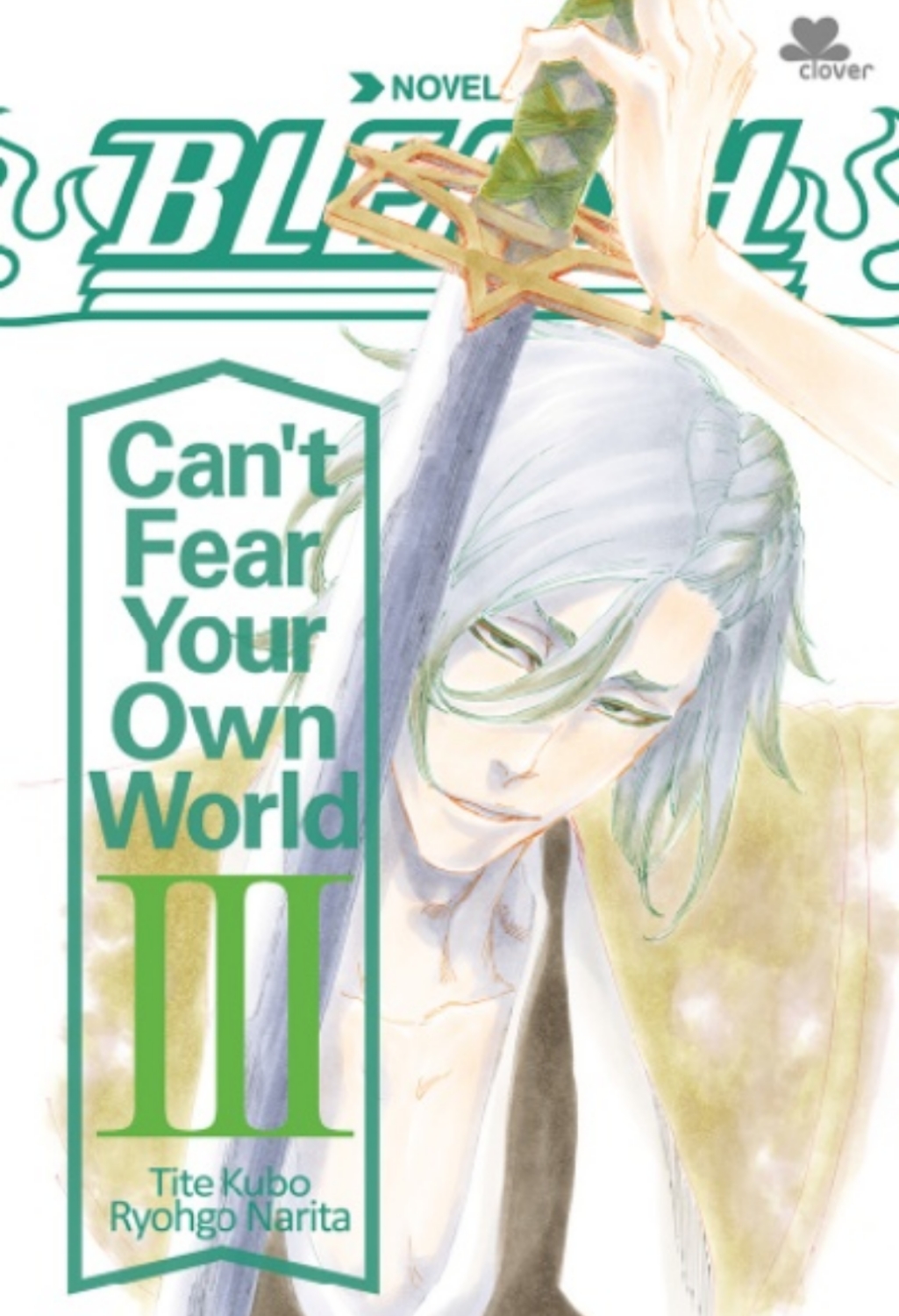 BLEACH – Can’t Fear Your Own World 3
