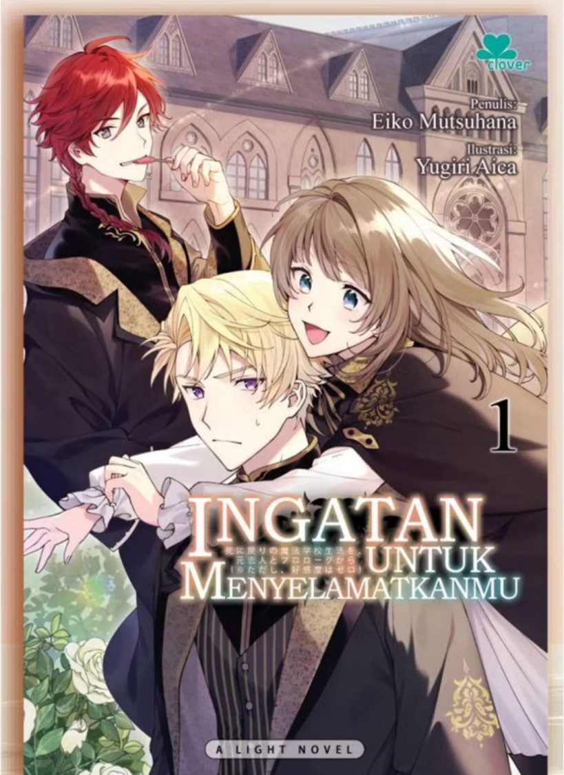 Ingatan untuk Menyelamatkanmu 1