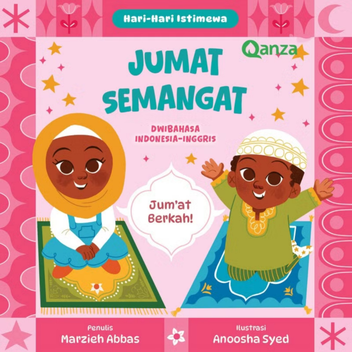 QANZA: HARI-HARI ISTIMEWA - JUMAT SEMANGAT