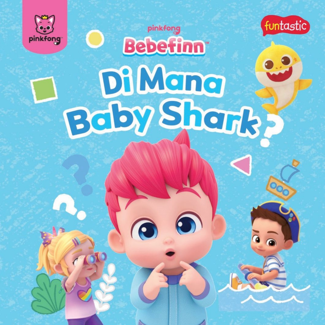 BEBEFINN: DI MANA BABY SHARK?