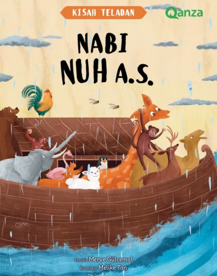 QANZA: KISAH TELADAN NABI NUH A.S.