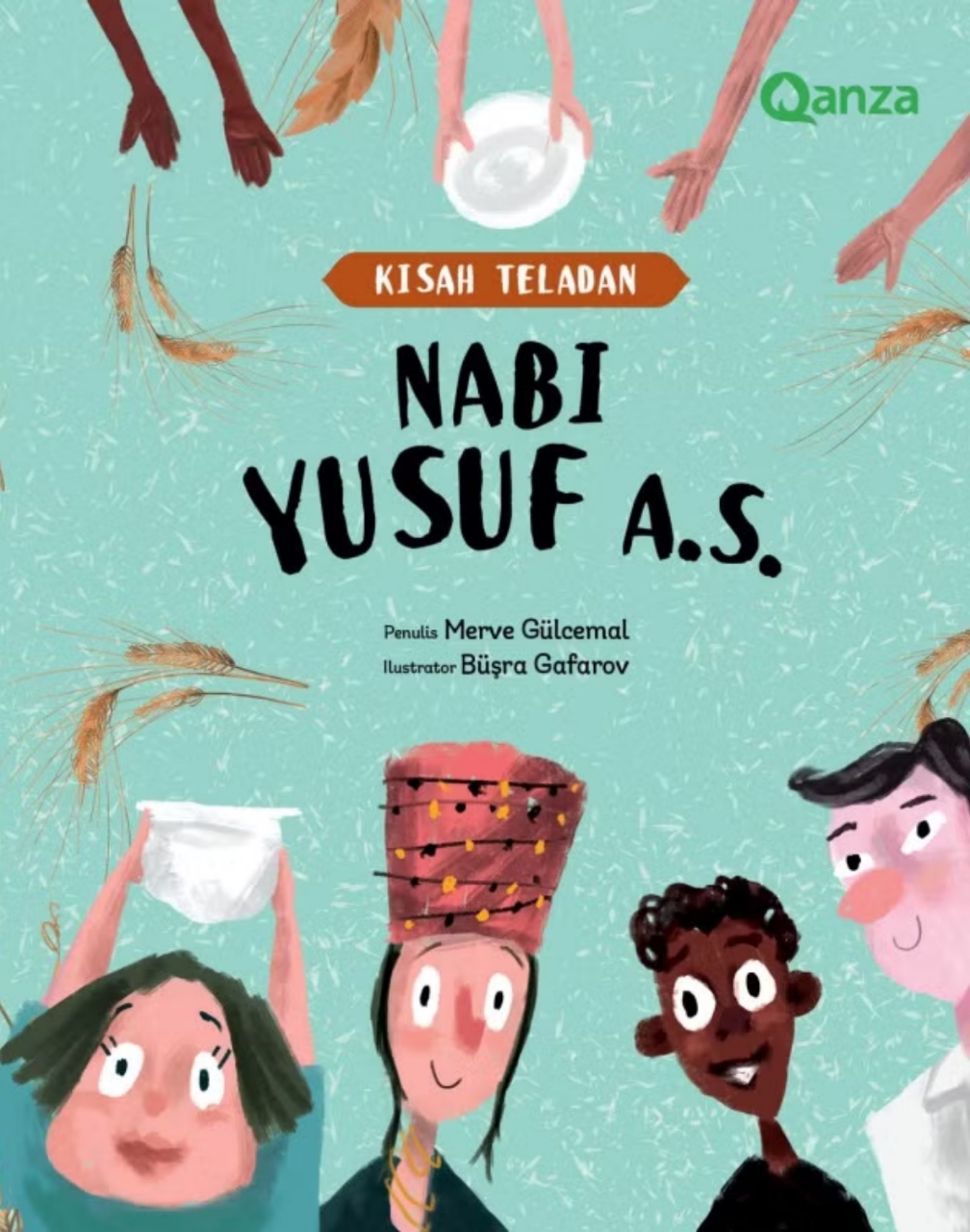 QANZA: KISAH TELADAN NABI YUSUF A.S.