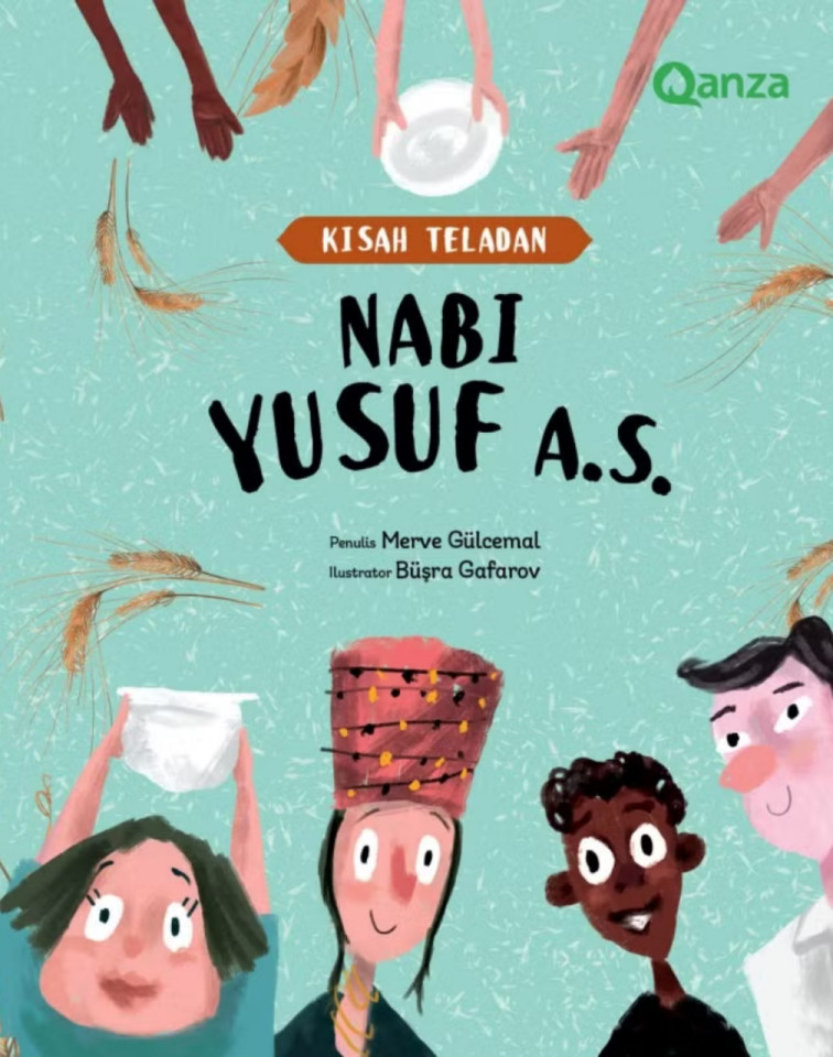 QANZA: KISAH TELADAN NABI YUSUF A.S.