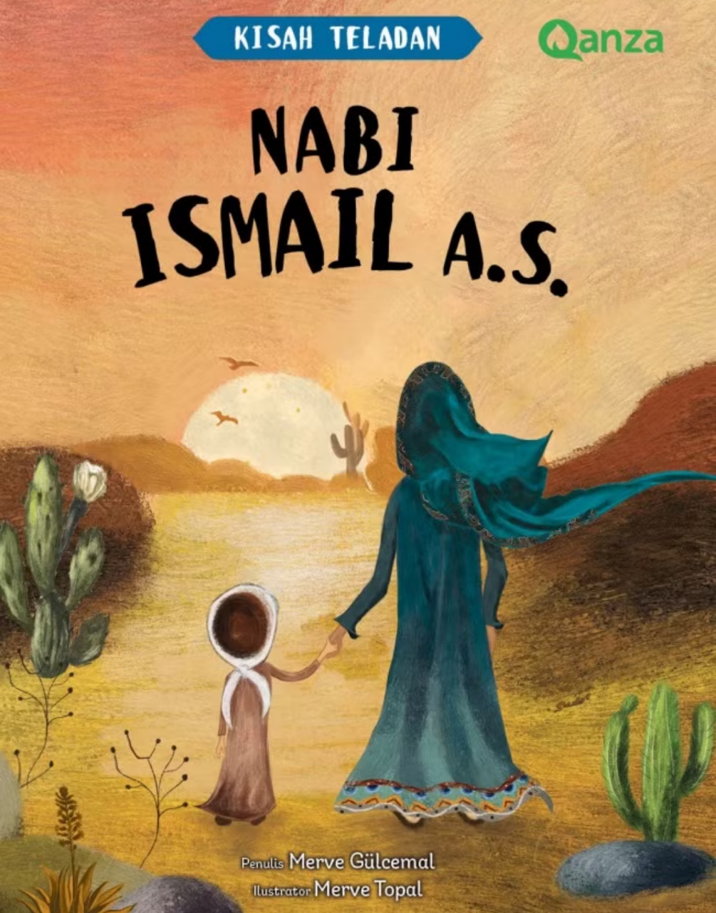 QANZA: KISAH TELADAN NABI ISMAIL A.S.
