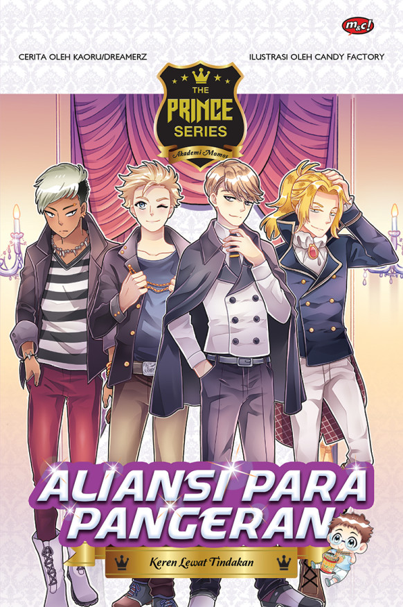 The Prince Series: Aliansi Para Pangeran - Keren Lewat Tindakan