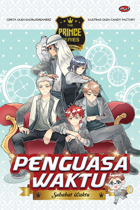 The Prince Series: Penguasa Waktu - Sahabat Waktu