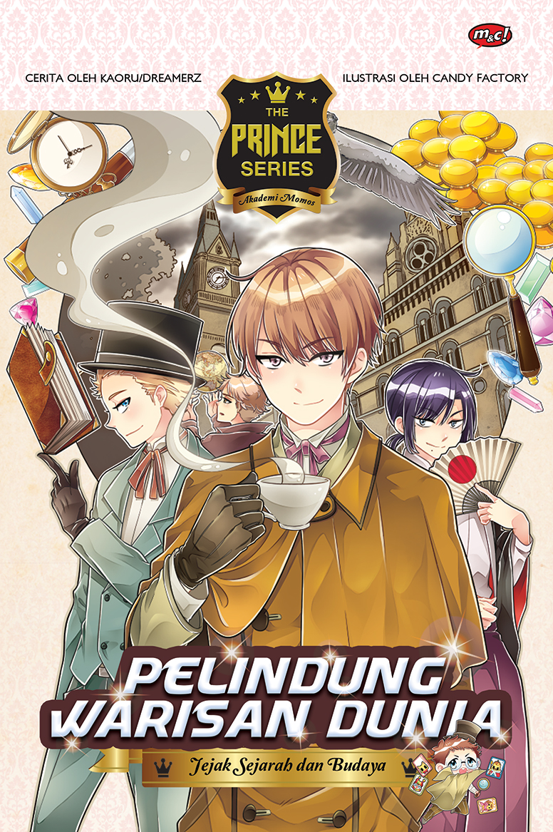 The Prince Series: Pelindung Warisan Dunia - Jejak Sejarah dan Budaya