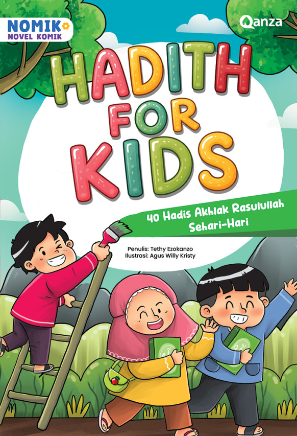 QANZA: HADITH FOR KIDS - 40 HADIS AKHLAK RASULULLAH SEHARI-HARI