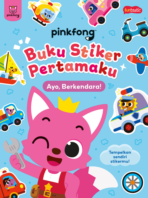 PINKFONG BUKU STIKER PERTAMAKU - AYO, BERKENDARA!