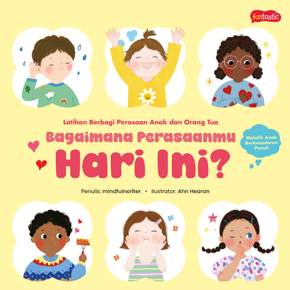 BAGAIMANA PERASAANMU HARI INI?